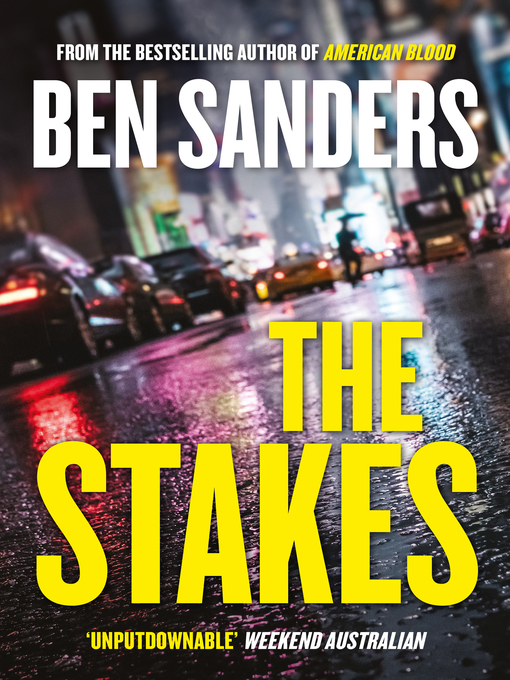Title details for The Stakes by Ben Sanders - Available